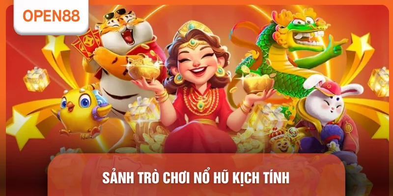 Nổ Hũ OPEN88 - Top 4 Sảnh Slot Đổi Thưởng Uy Tín Nhất 2026 3 Sảnh trò chơi nổ hũ kịch tính
